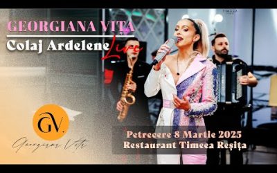 Georgiana Vita & Formatia Timisul – Colaj Ardelene 🌷 Petrecere 8 Martie – Restaurant Timeea Resita